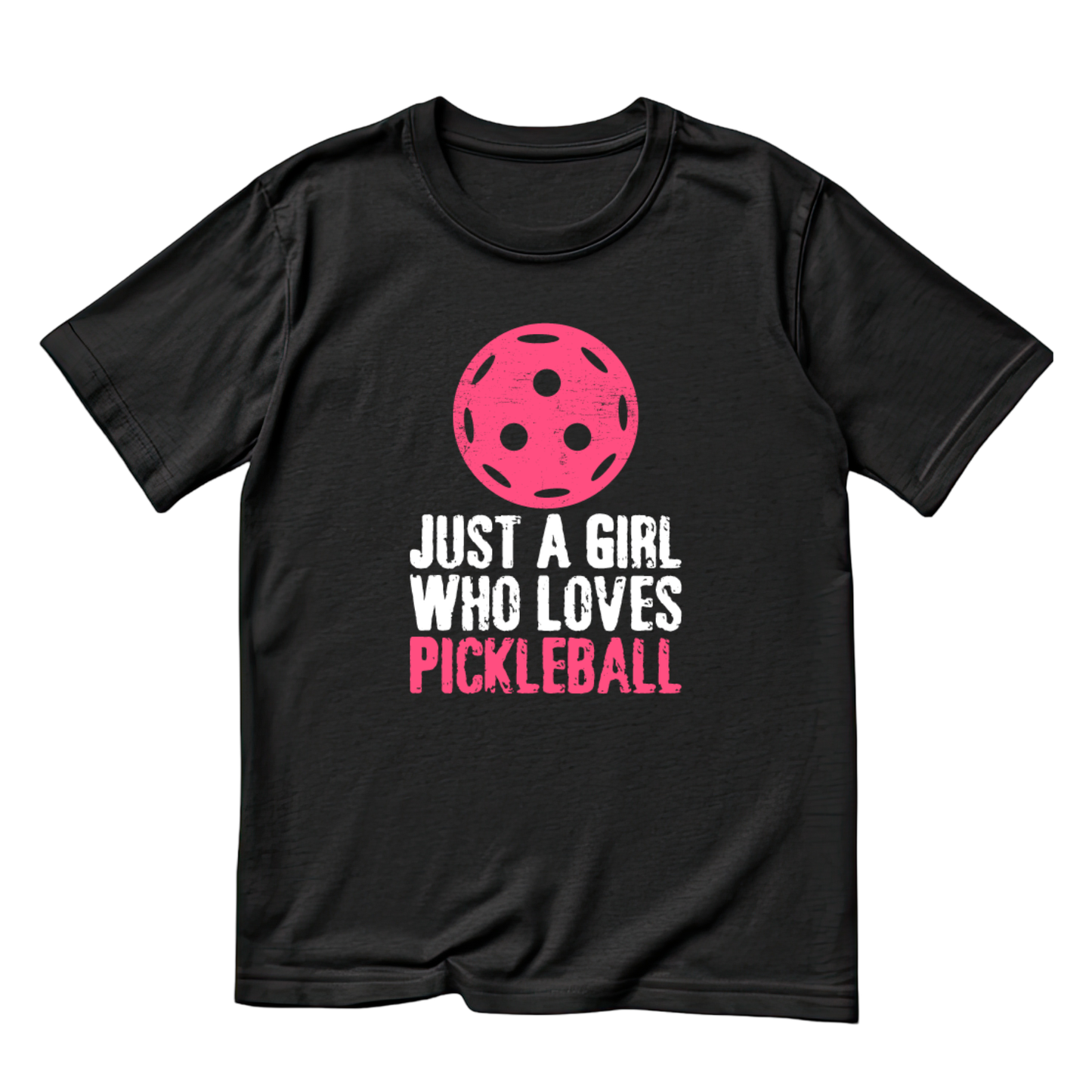 Just A Girl Who Loves Pickleball T-shirt | Funny Graphic Tee | Sports Printed Shirt