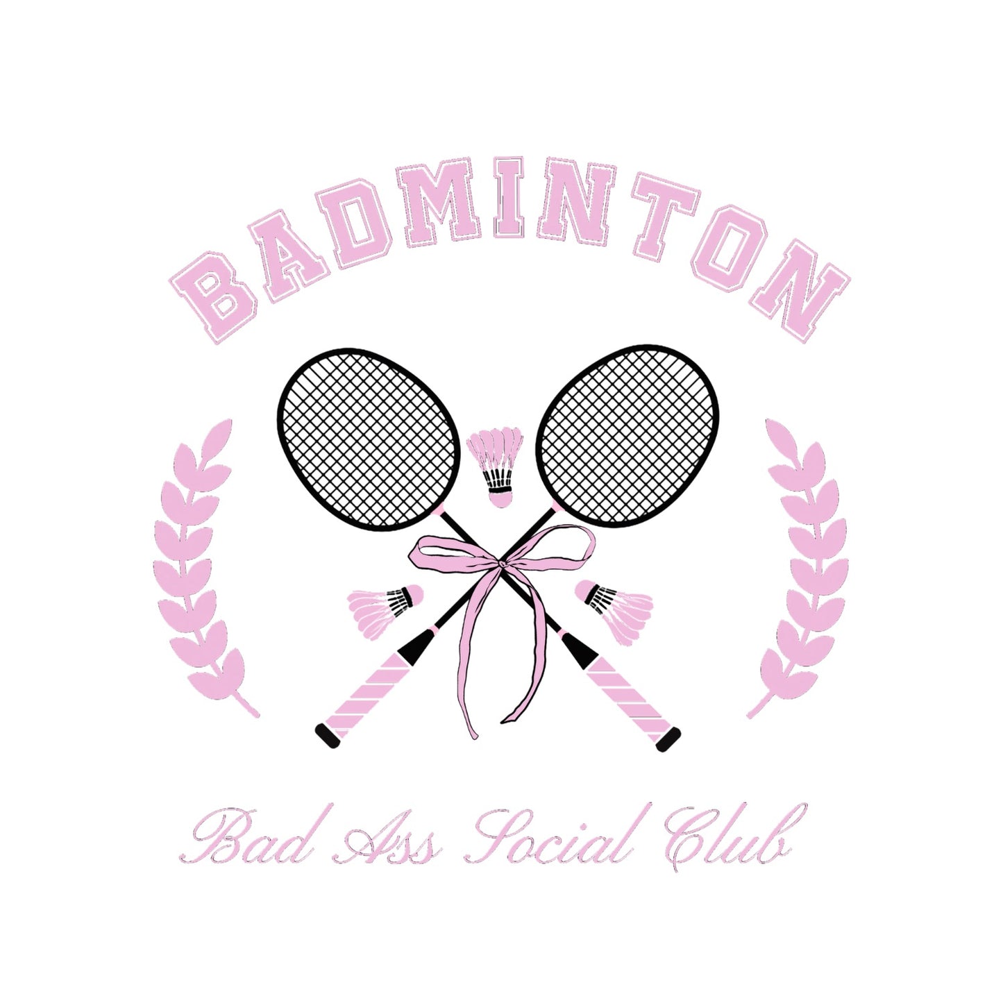 Badminton Bad A** Social Club T-shirt