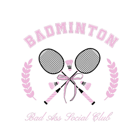 Badminton Bad A** Social Club T-shirt