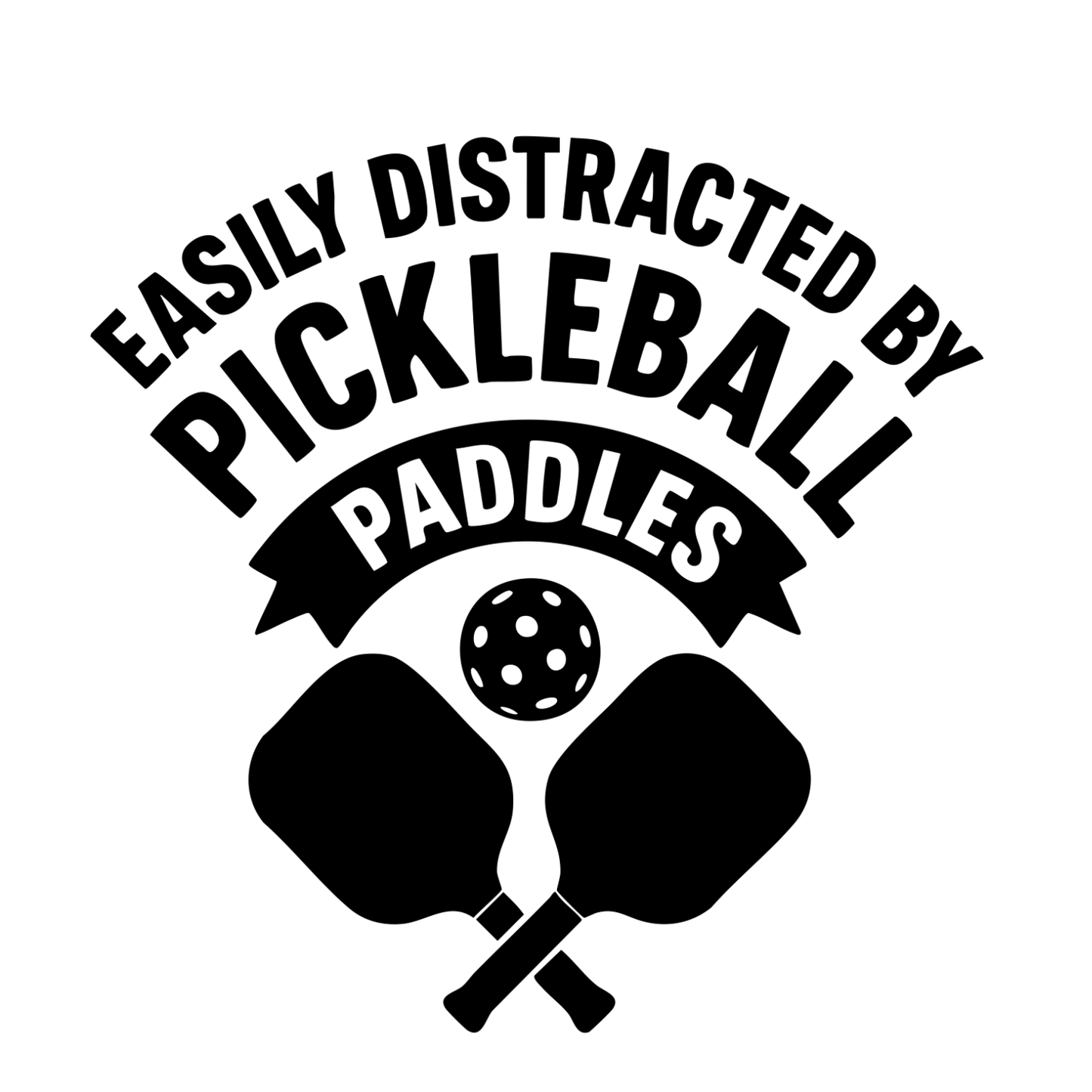 Easily Distracted By Pickleball Paddles T-shirt | Graphic Tee | Printed Shirt
