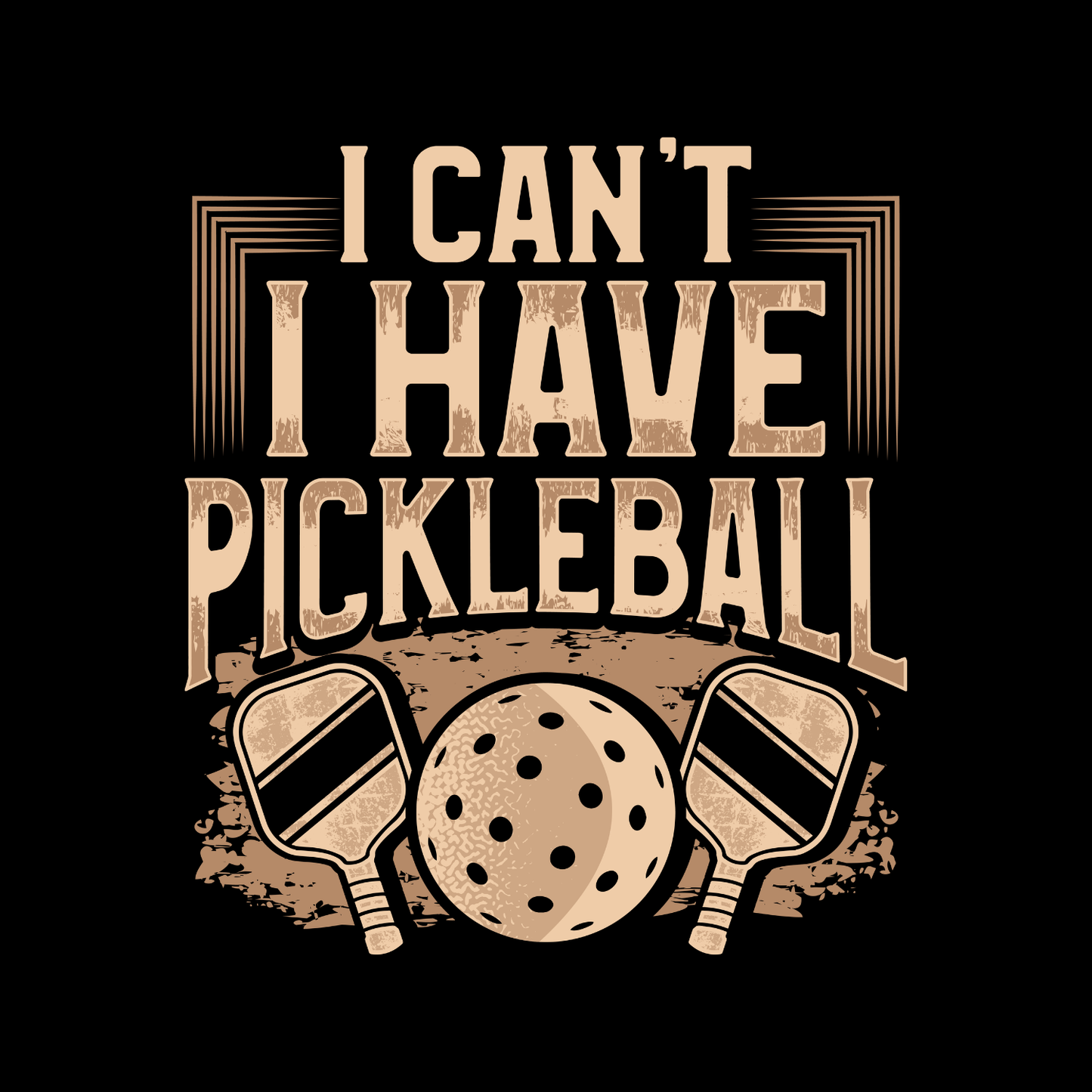 I Can’t I Have Pickleball T-shirt | Funny Graphic Tee | Sports Printed Shirt