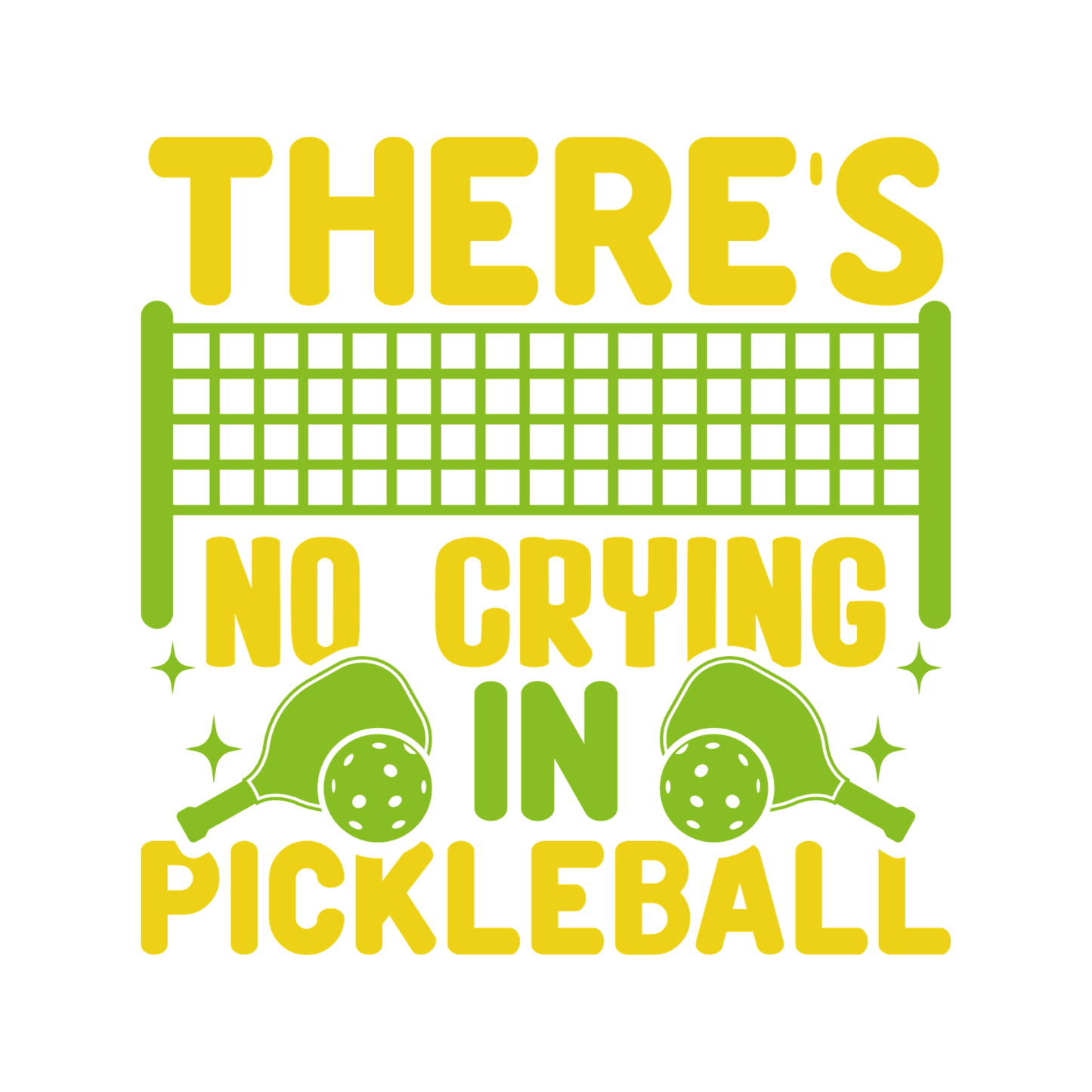 There’s No Crying In Pickleball Paddle T-shirt | Funny Graphic Tee | Sports Printed Shirt