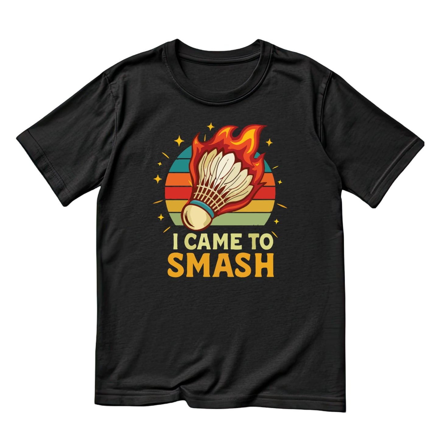 I Came To Smash (Badminton) T-shirt