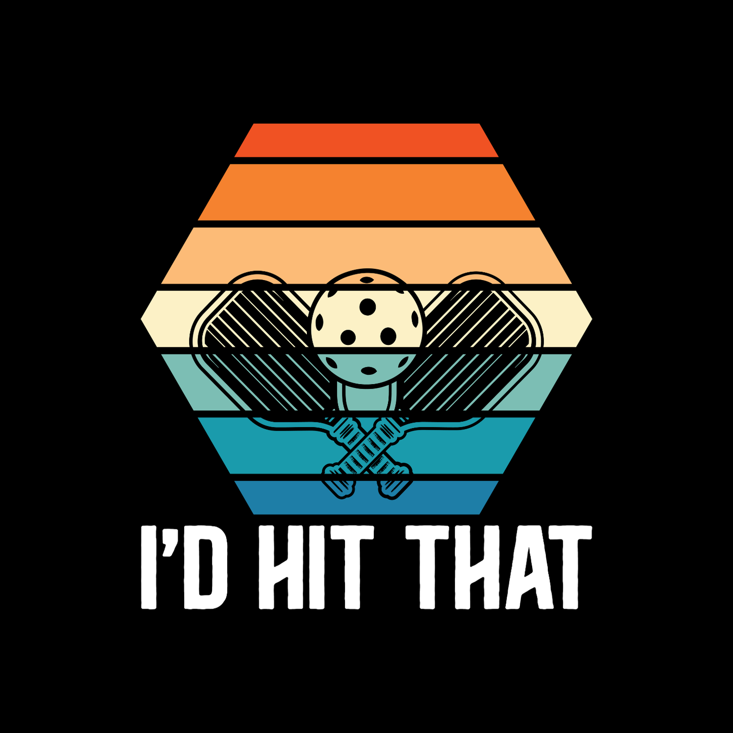 I’d Hit That Pickleball T-shirt | Funny Graphic Tee | Sports Printed Shirt