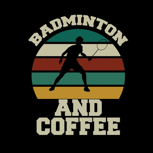 Badminton And Coffee T-shirt