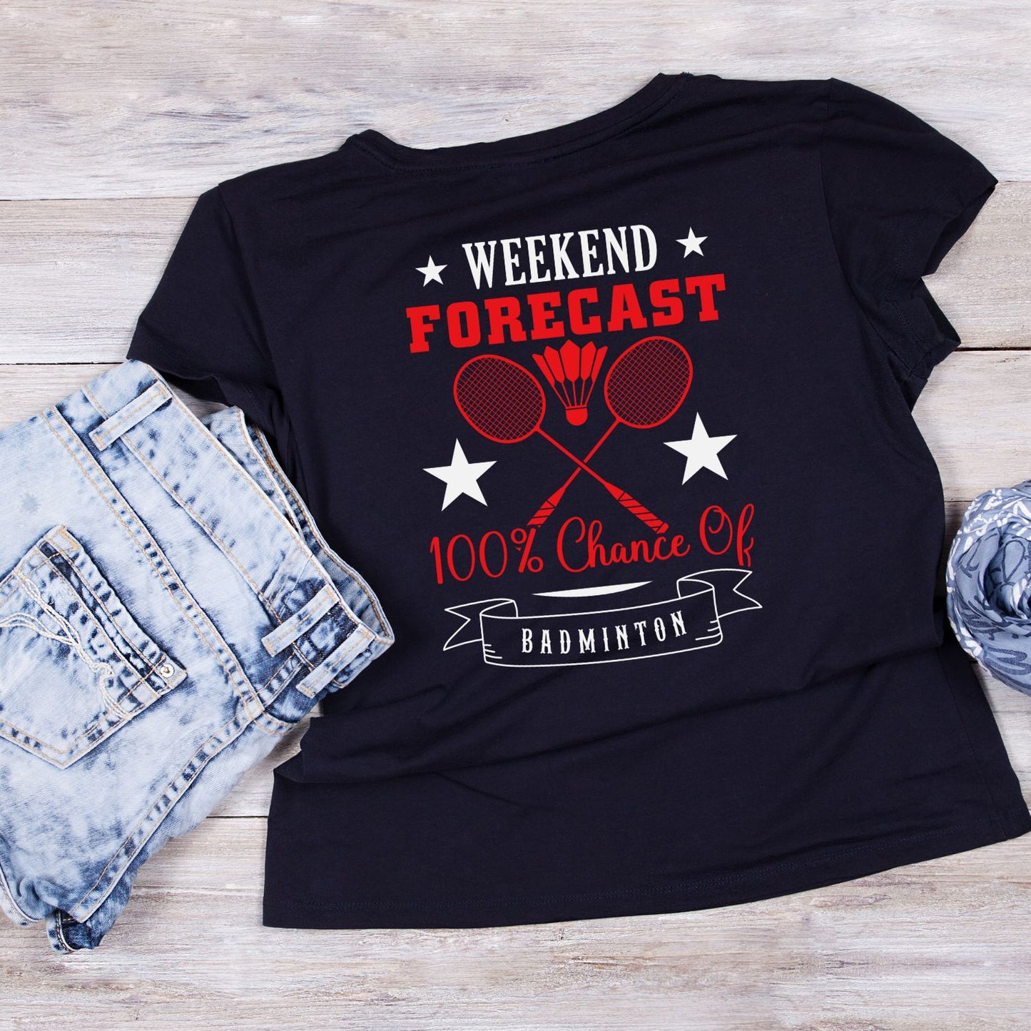 Weekend Forecast 100% Chance of Badminton T-shirt