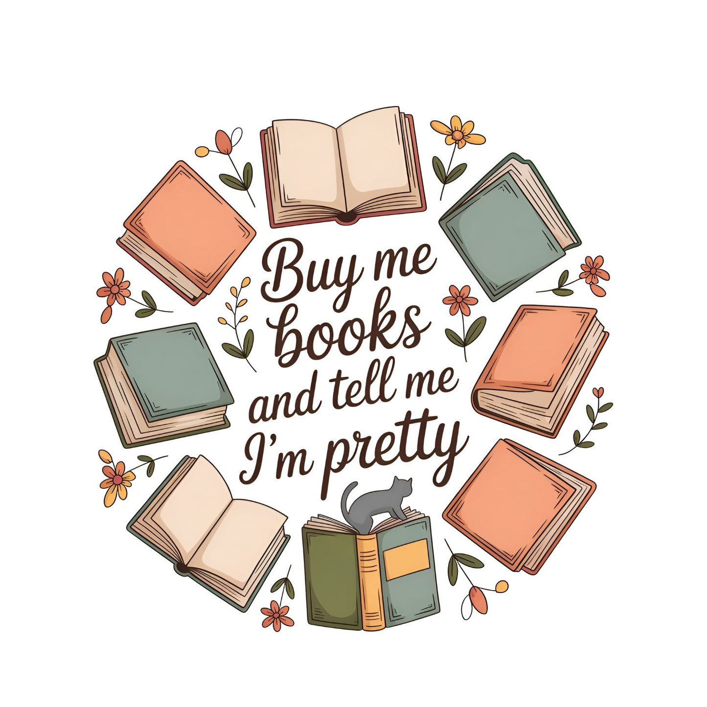 Buy Me Books And Tell Me I’m Pretty T-shirt
