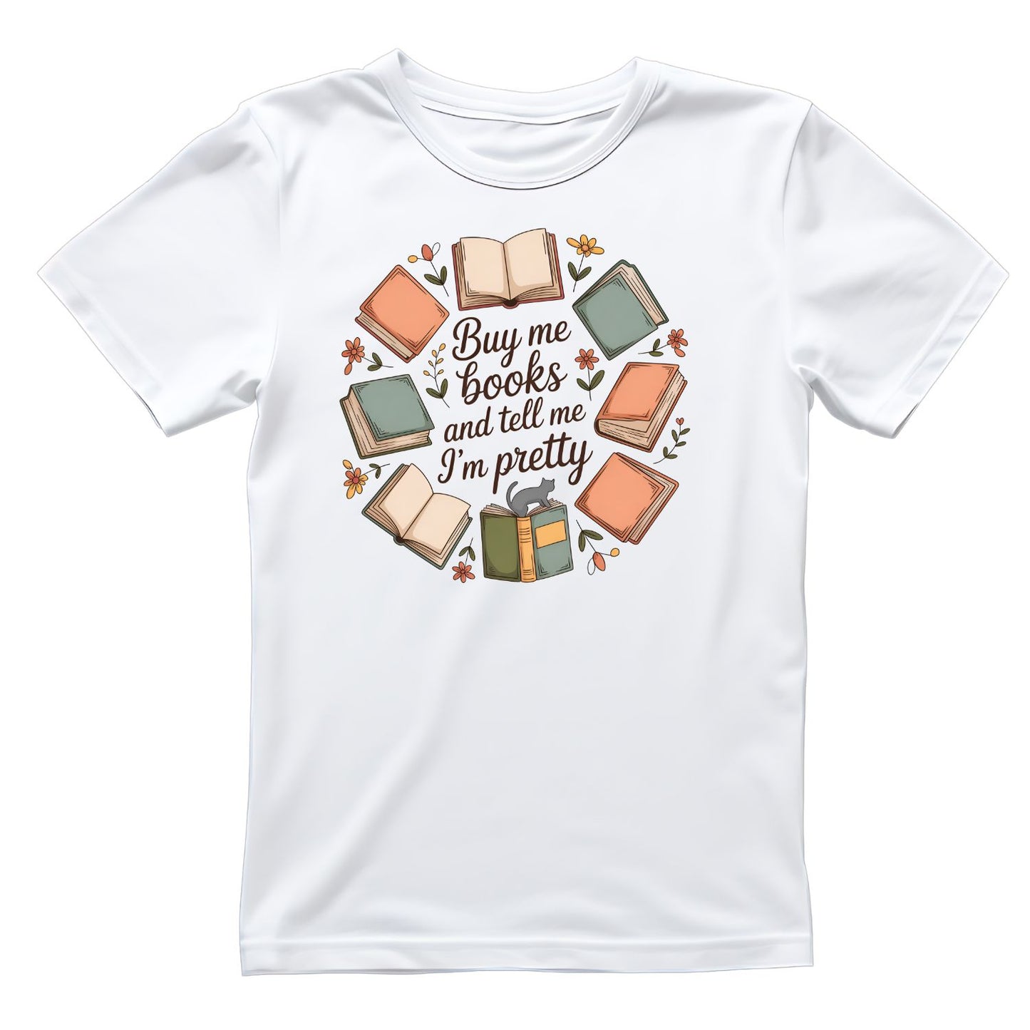 Buy Me Books And Tell Me I’m Pretty T-shirt