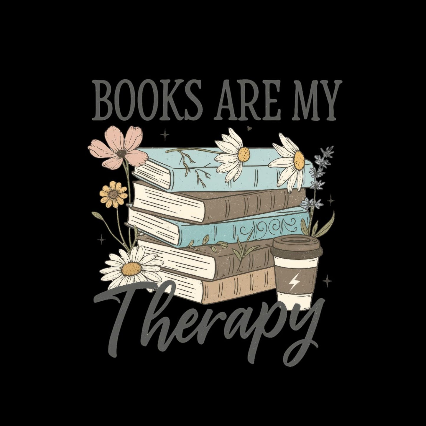 Books Are My Therapy T-shirt