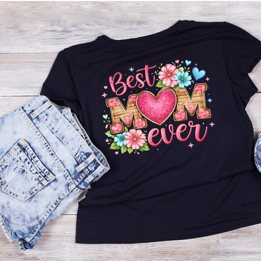Best Mama Ever T-shirt | Mommy Graphic Tee | Mommy Printed Shirt | Mother’s Day | Birthday