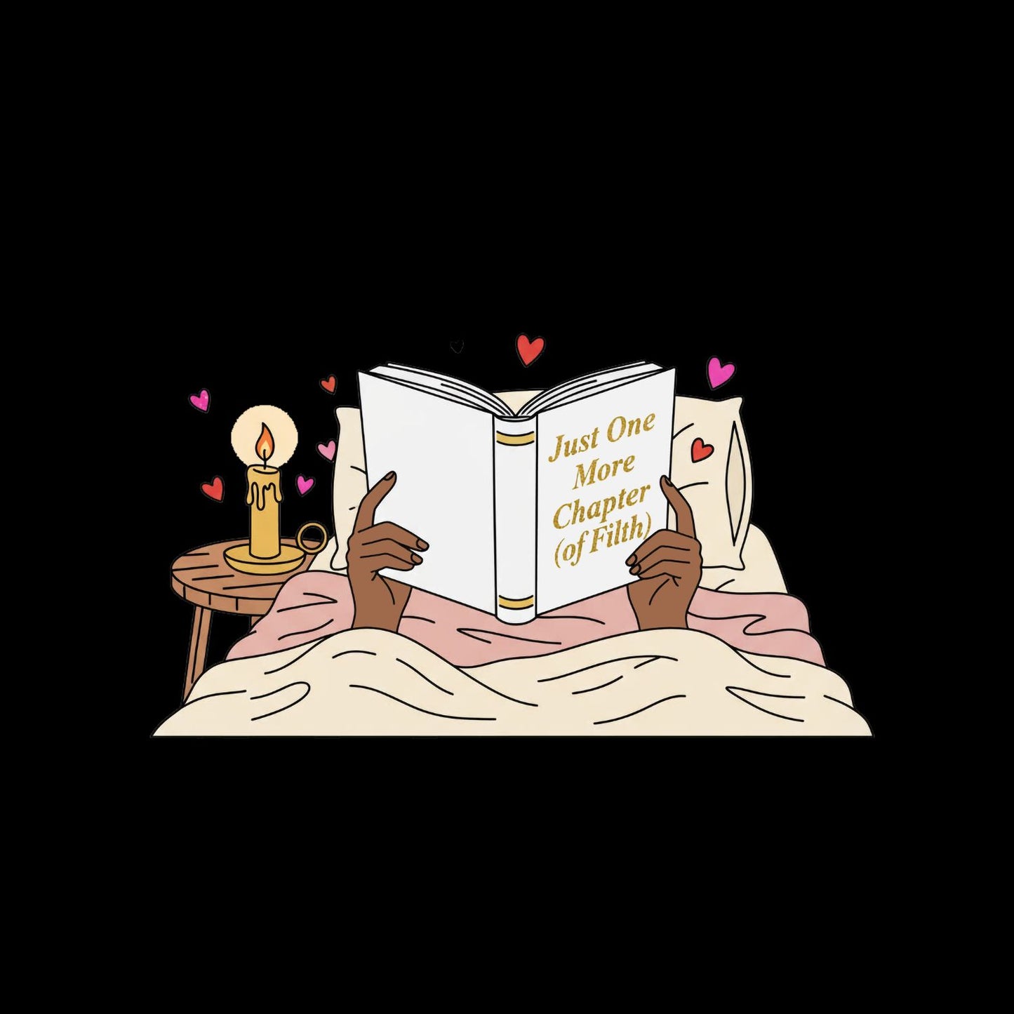 Just One More Chapter of Filth T-shirt