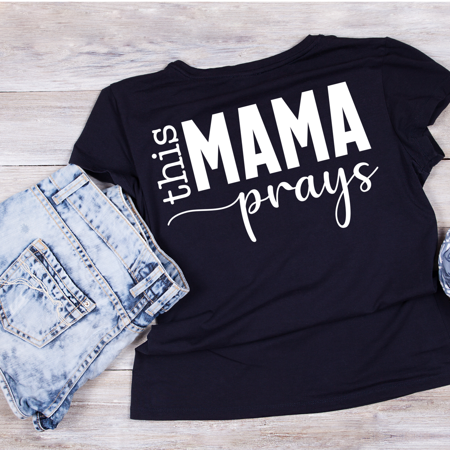 This Mama Prays T-shirt | Mama Graphic Tee | Mommy Printed Shirt | Mother’s Day | Birthday