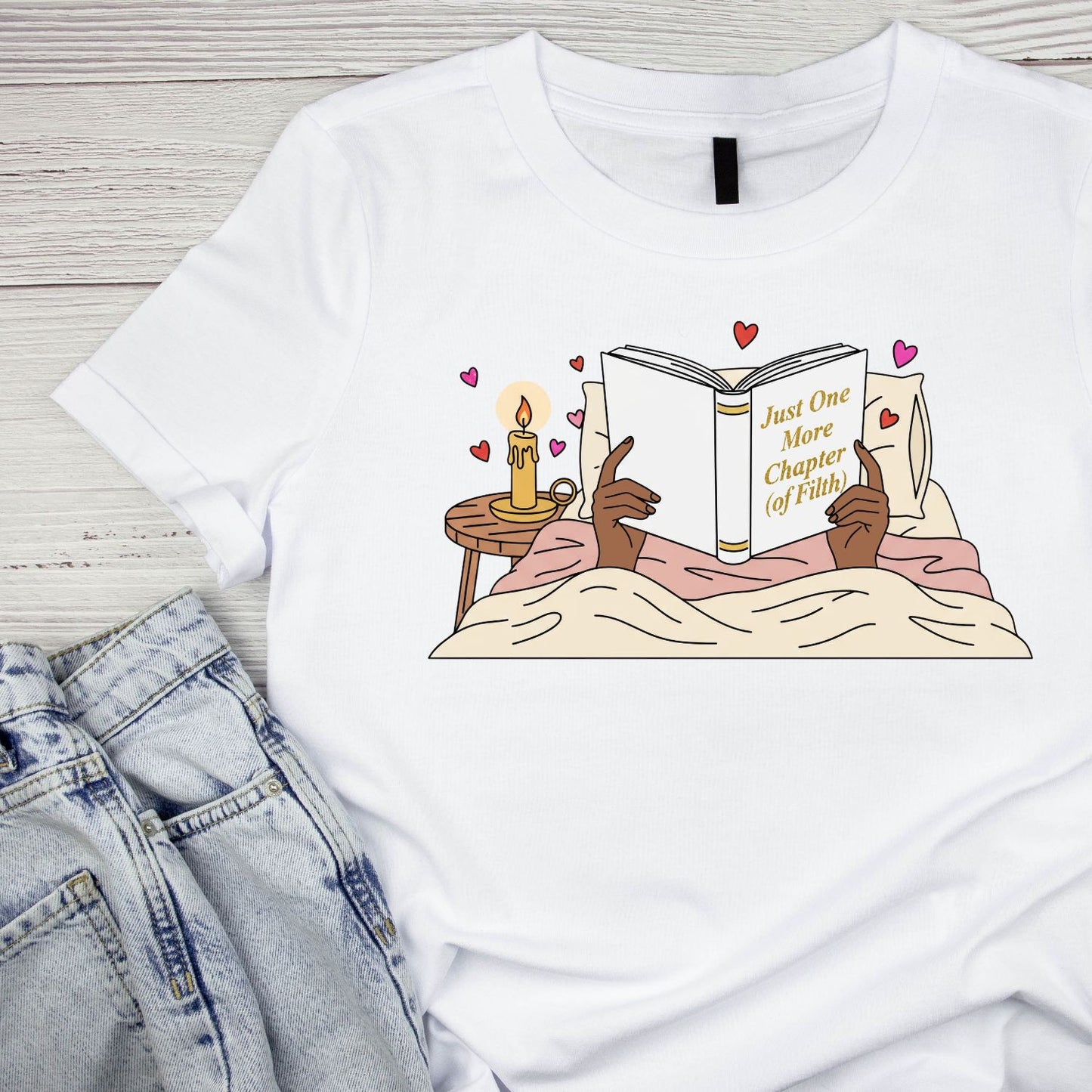 Just One More Chapter of Filth T-shirt
