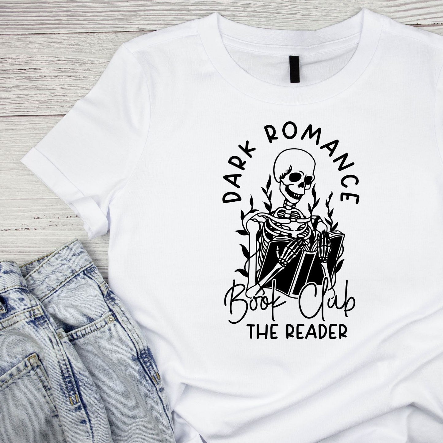 Dark Romance Book Club The Reader T-shirt