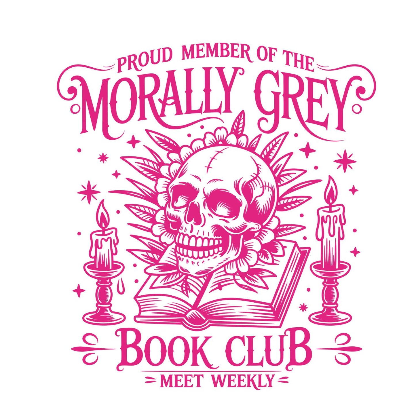 Proud Member of the Morally Grey Book Club Meet Weekly T-shirt