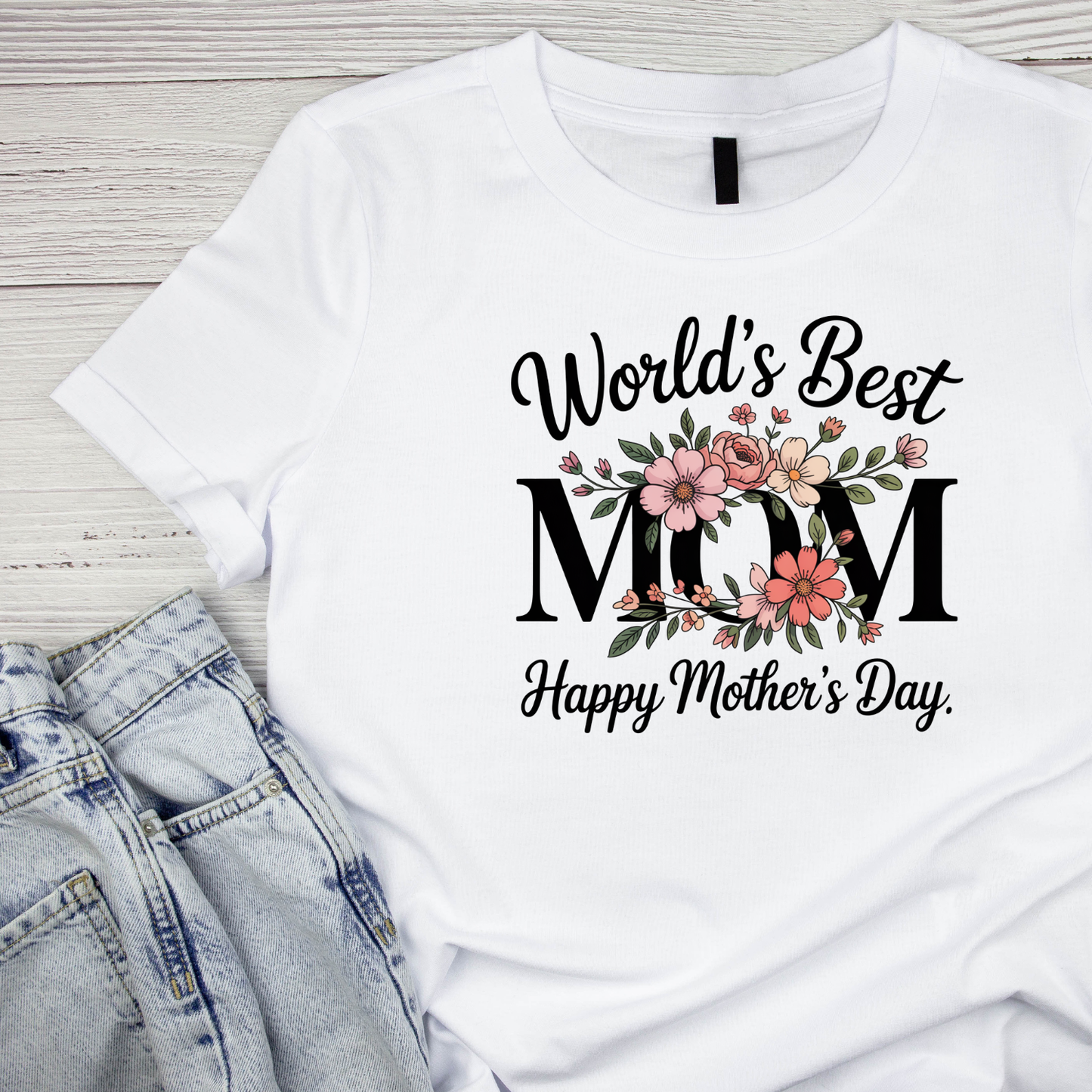 World’s Best Mom Happy Mother’s Day T-shirt | Mama Graphic Tee | Mommy Printed Shirt |