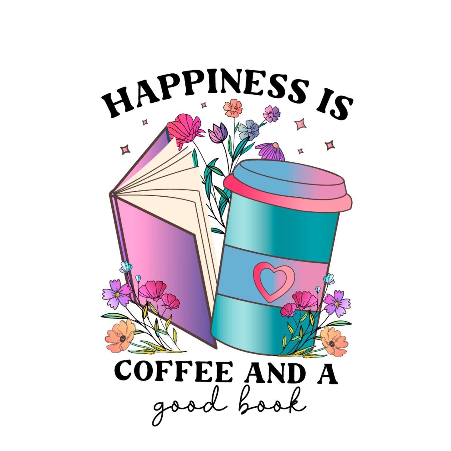 Happiness is Coffee And A Good Book T-shirt