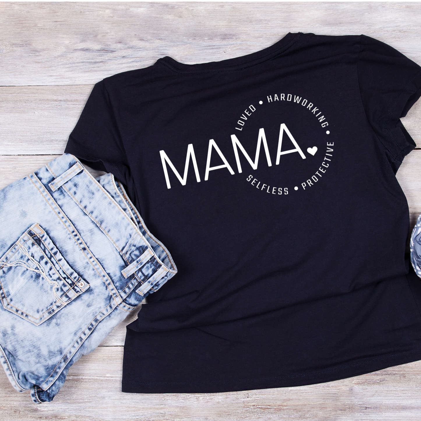 Mama Loved Hardworking Selfless Protective T-shirt | Mama Graphic Tee | Mommy Printed Shirt | Mother’s Day | Birthday