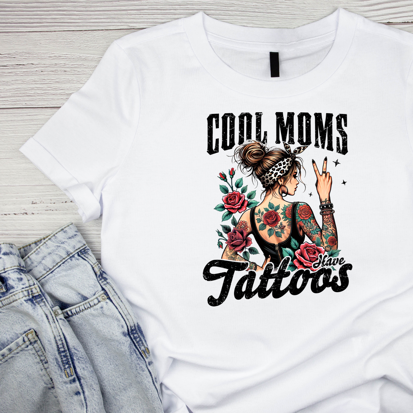 Cool Moms Have Tattoos T-shirt | Mama Graphic Tee | Mommy Printed Shirt |