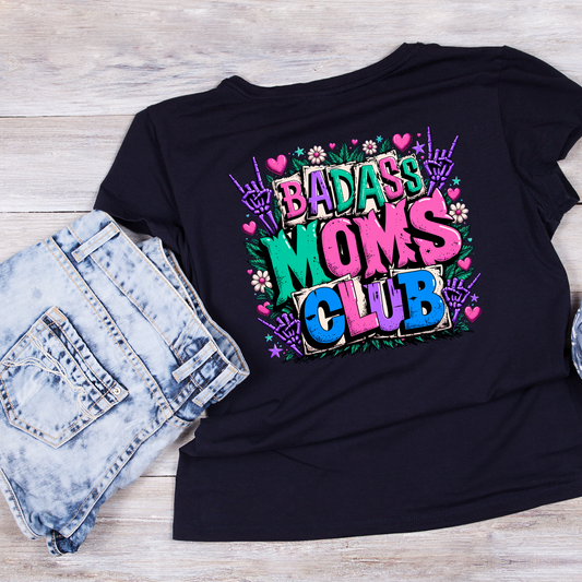 Badass Moms Club T-shirt | Mama Graphic Tee | Mommy Printed Shirt | Mother’s Day | Birthday