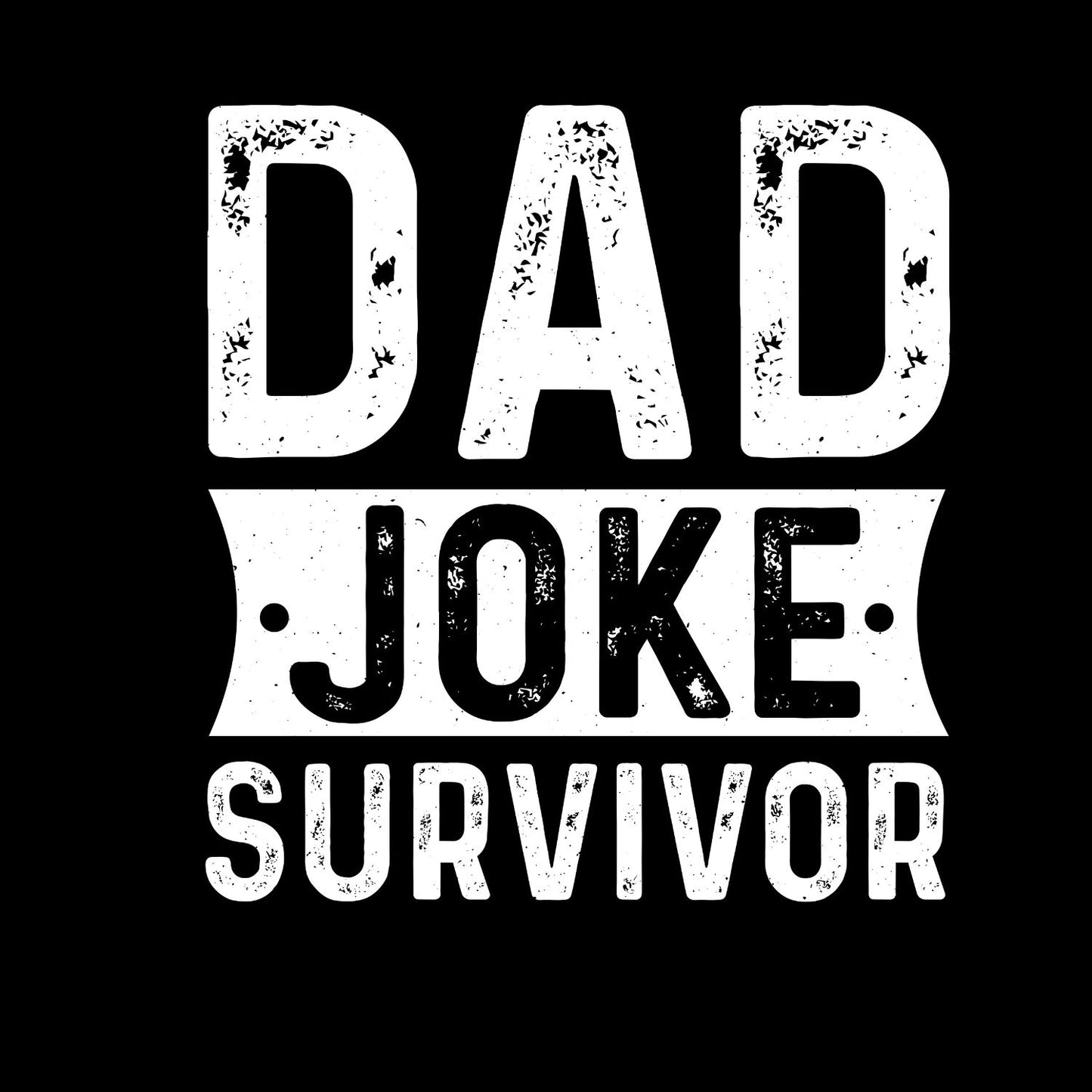 Dad Joke Survivor T-shirt