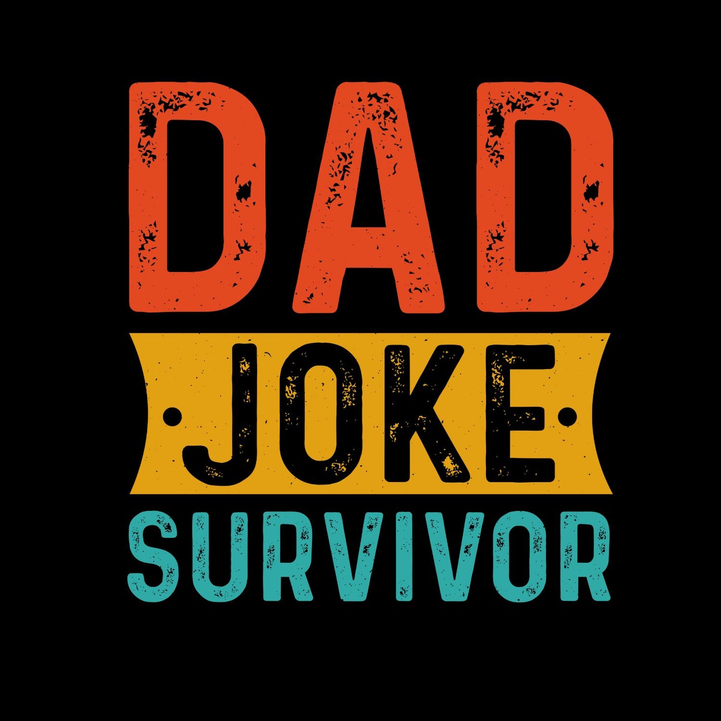 Dad Joke Survivor Coloured Font T-shirt