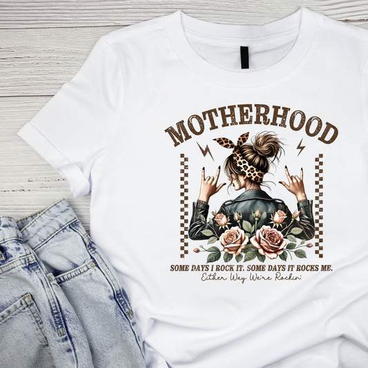 Motherhood Some Days I Rock. Somedays it Rocks Me. Either Way We’re Rocking T-shirt | Mama Graphic Tee | Mommy Printed Shirt | Mother’s Day | Birthday