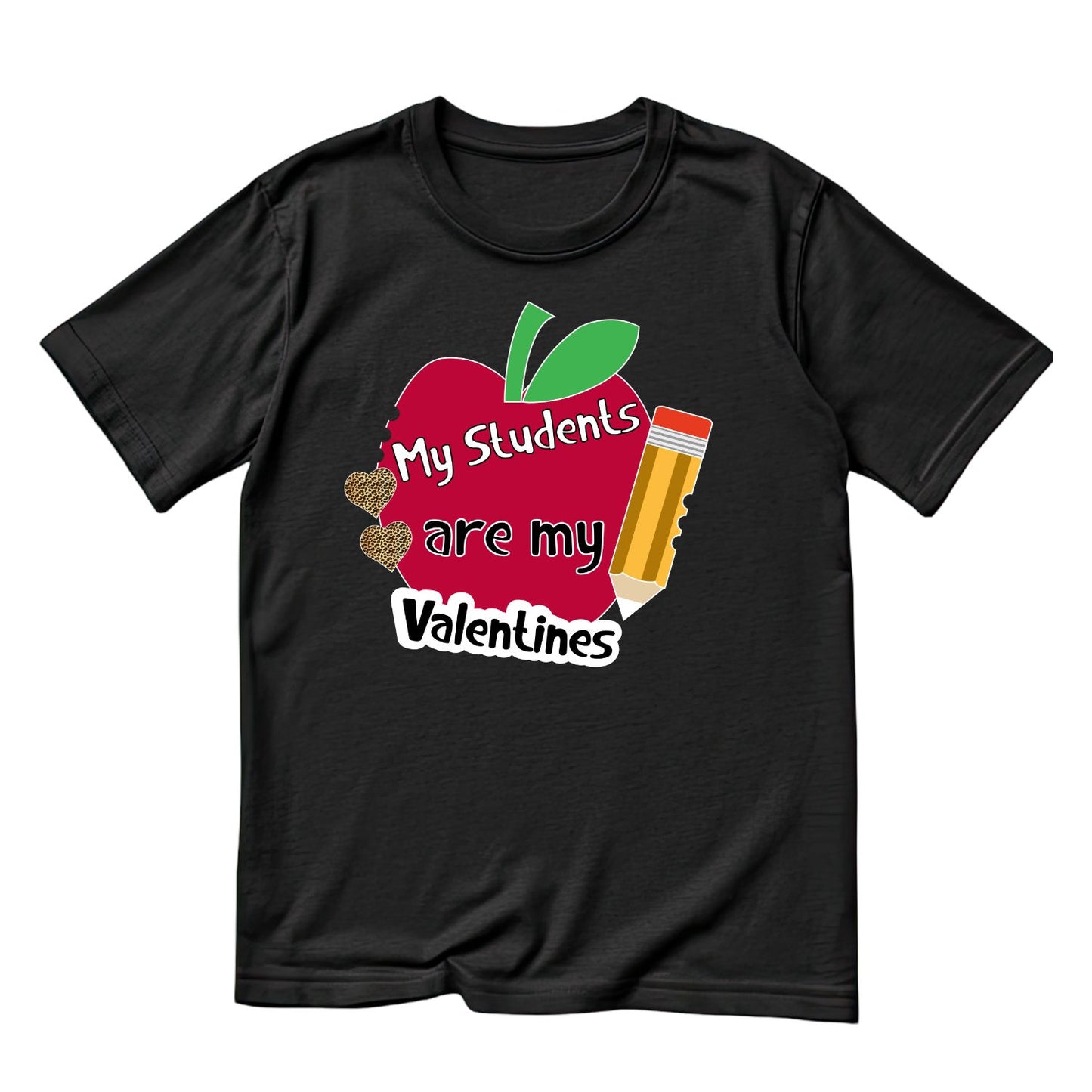 My Students Are My Valentine Apple Pencil T-shirt