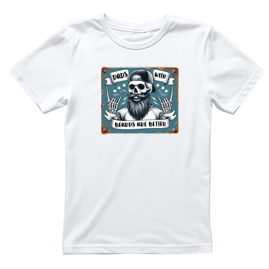 Dad’s With Beards Are Better T-Shirt | Graphic Tee | Father’s Day Shirt | Birthday