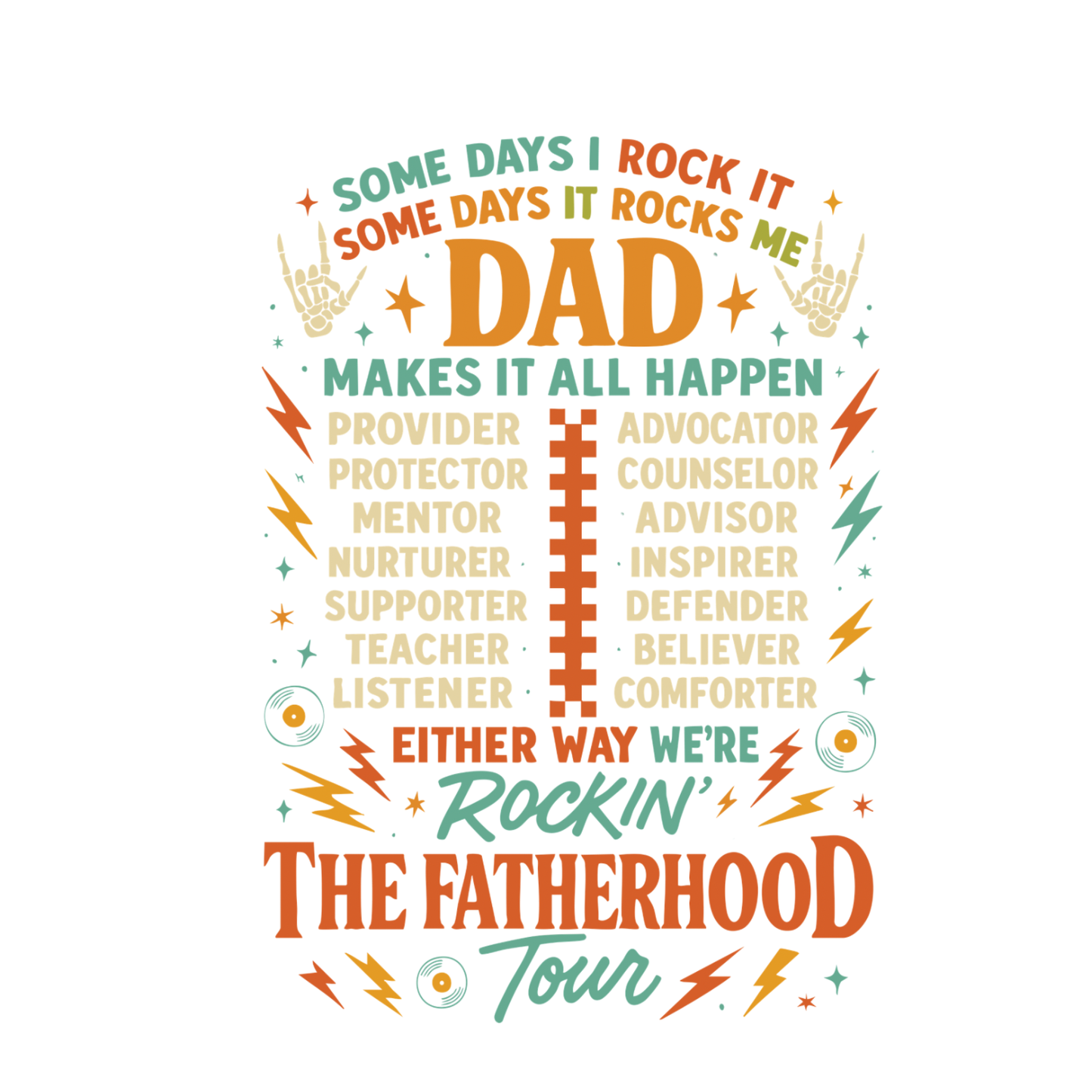 Some Days I Rock It. Some Days It Rocks Me T-Shirt | Dad Graphic Tee | Father’s Day Shirt | Birthday