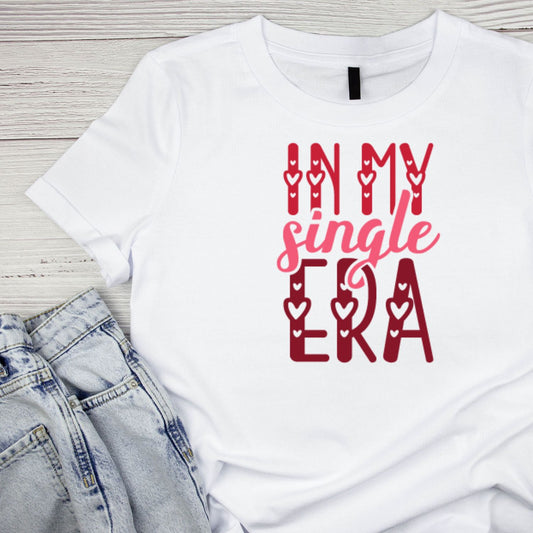 In My Single Era Valentine’s Day T-shirt