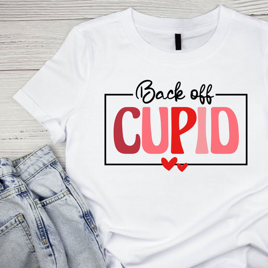 Back Off Cupid Valentine’s Day T-shirt