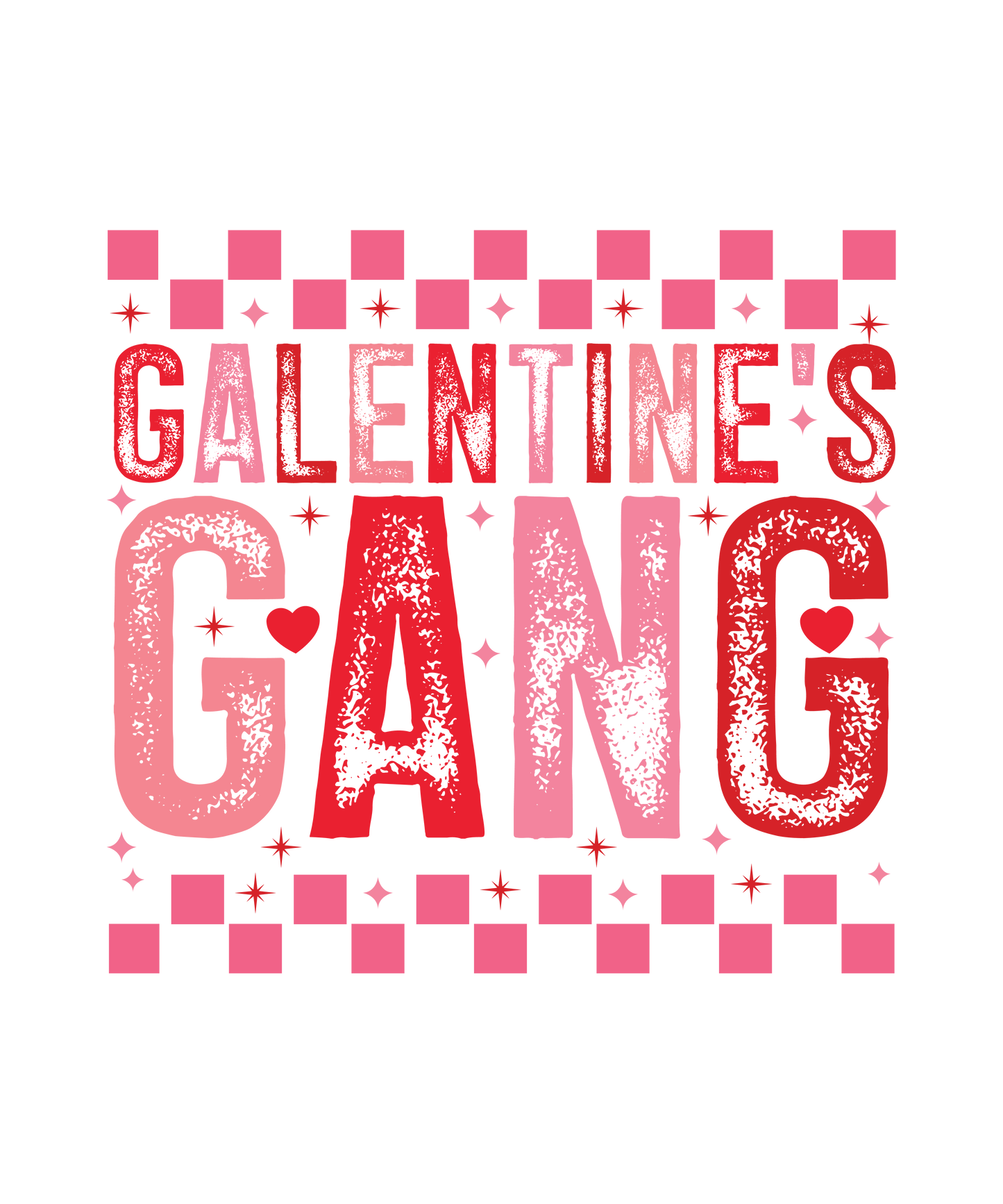 Galentine’s Gang | Valentine’s Day T-shirt | Girl’s Night Out