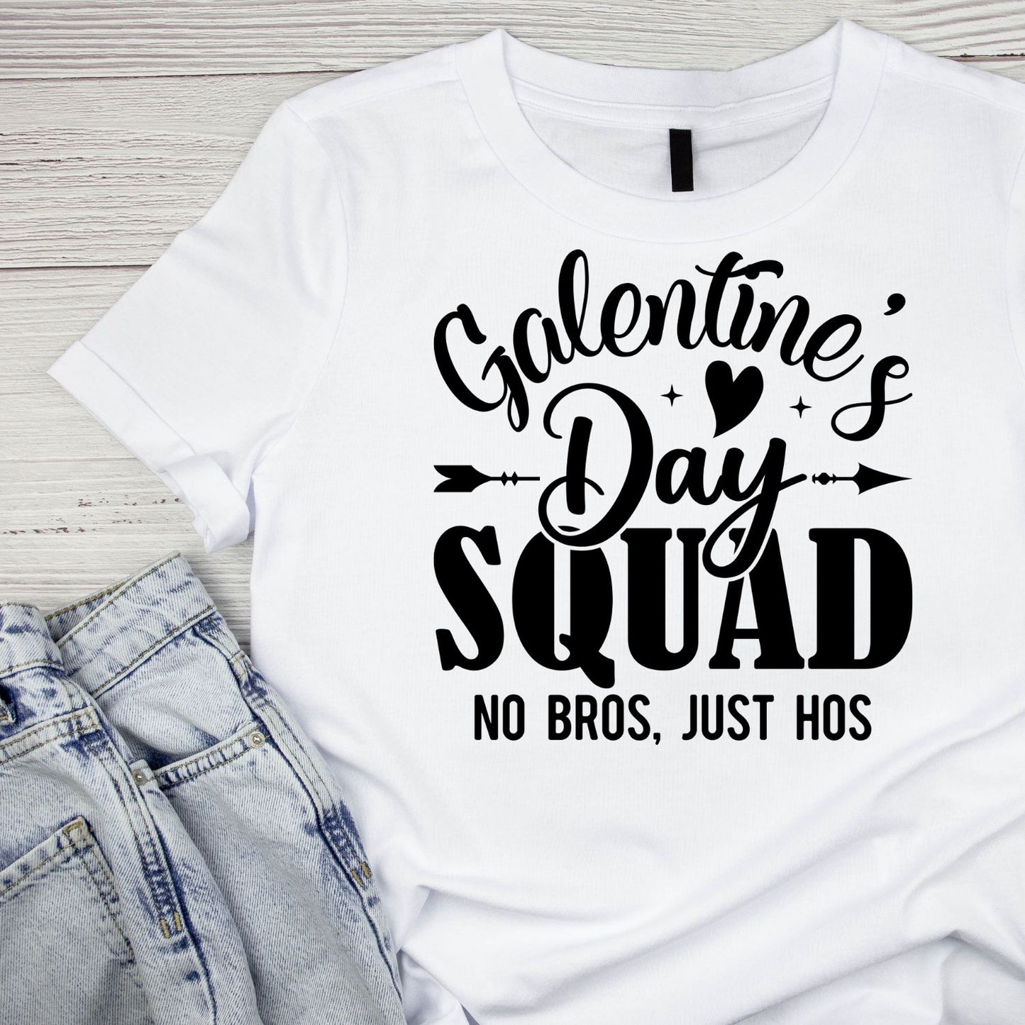 Galentine’s Day Squad No Bros, No Hos Valentine’s Day T-shirt