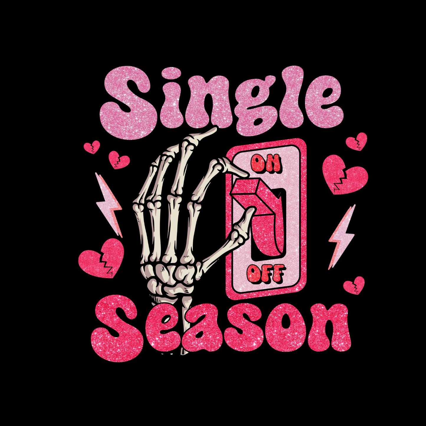 Single Season On/Off (Valentine’s Day) T-shirt