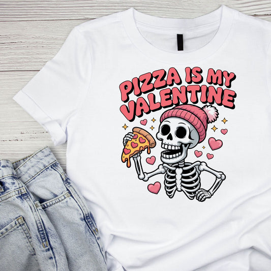 Pizza Is My Valentine | Valentine’s Day T-shirt