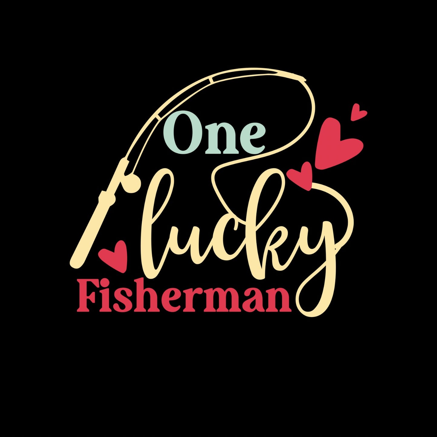 One Lucky Fisherman | The Best Catch of His Life | Couples T-Shirt | Fishing | Valentine’s Day