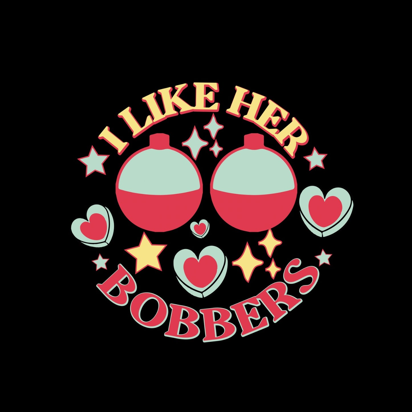 I Like Her Bobbers | I Like His Pole | Couples T-Shirt | Fishing | Valentine’s Day