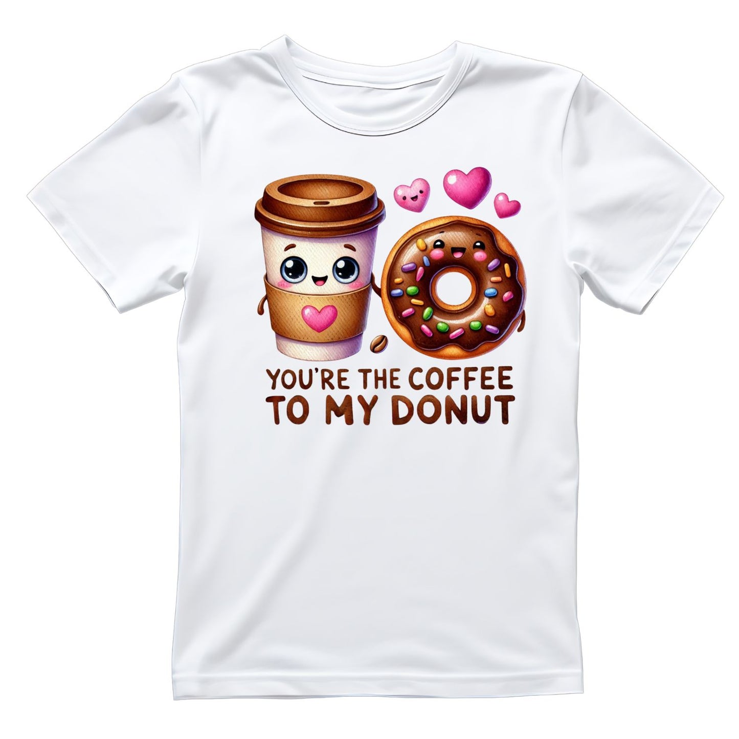 You’re The Coffee to My Donut| Valentine’s Day T-shirt