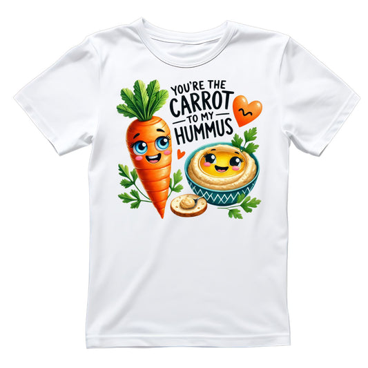 You’re The Carrot to My Hummus | Valentine’s Day T-shirt |