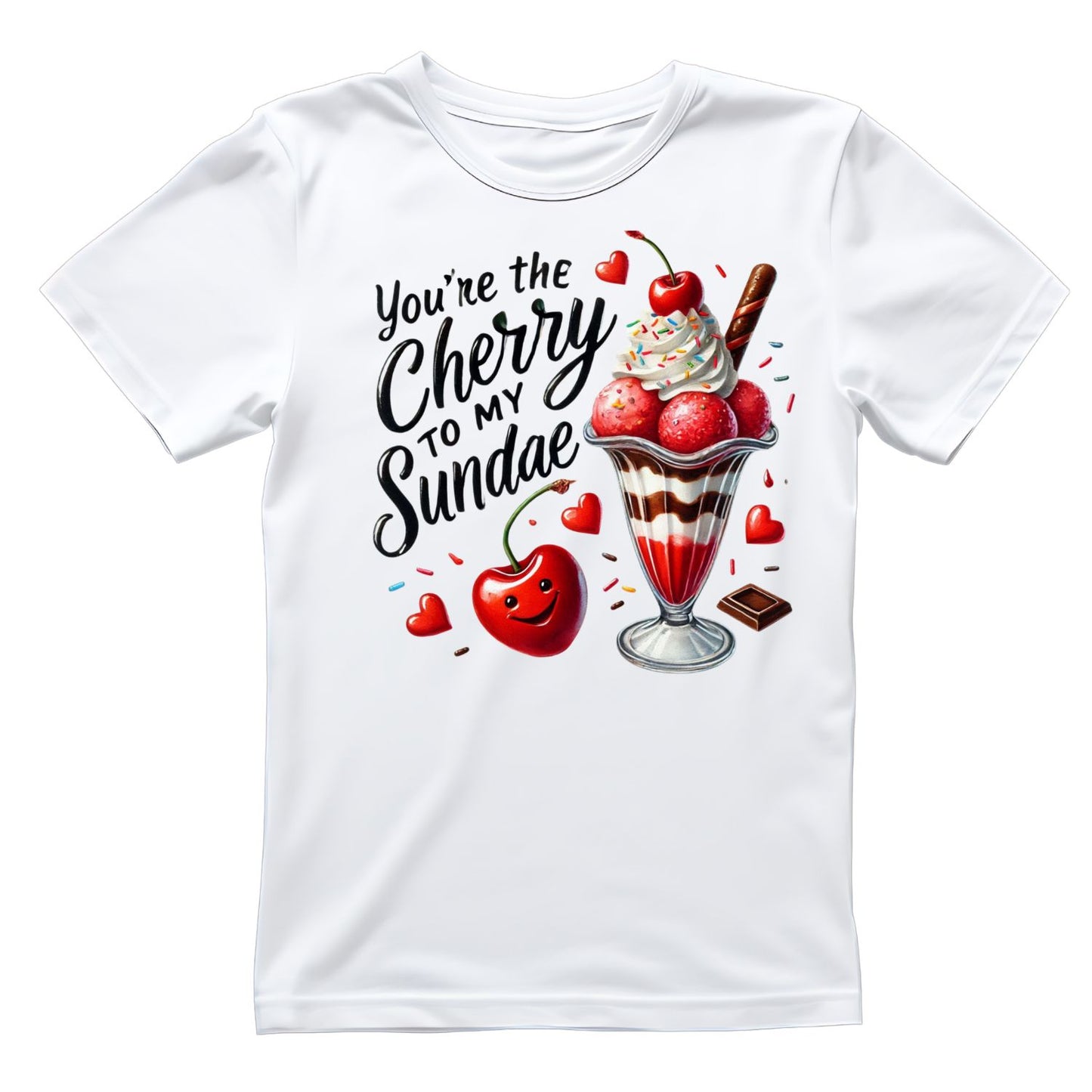 You’re The Cherry to My Sundae | Valentine’s Day T-shirt |
