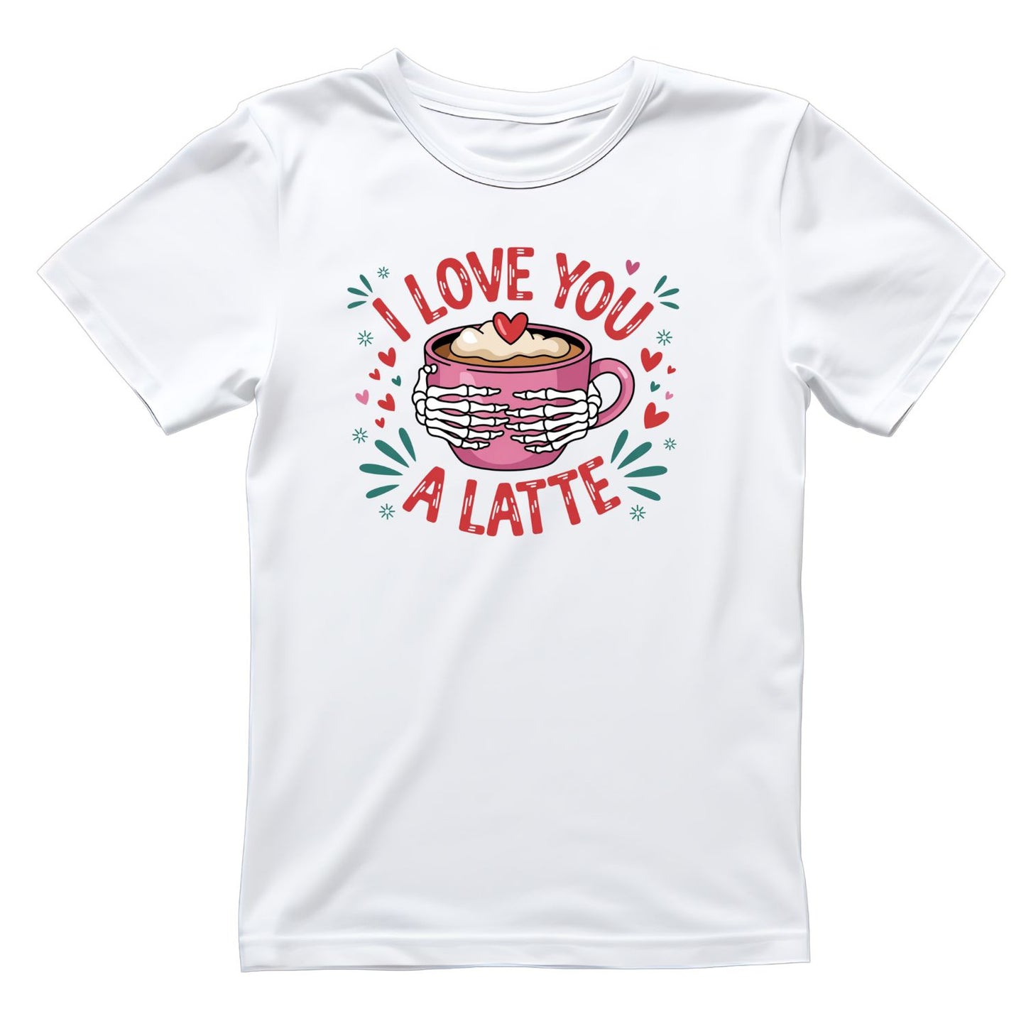 I Love You A Latte |Valentine’s Day T-shirt | Skelton Hands  | Pink