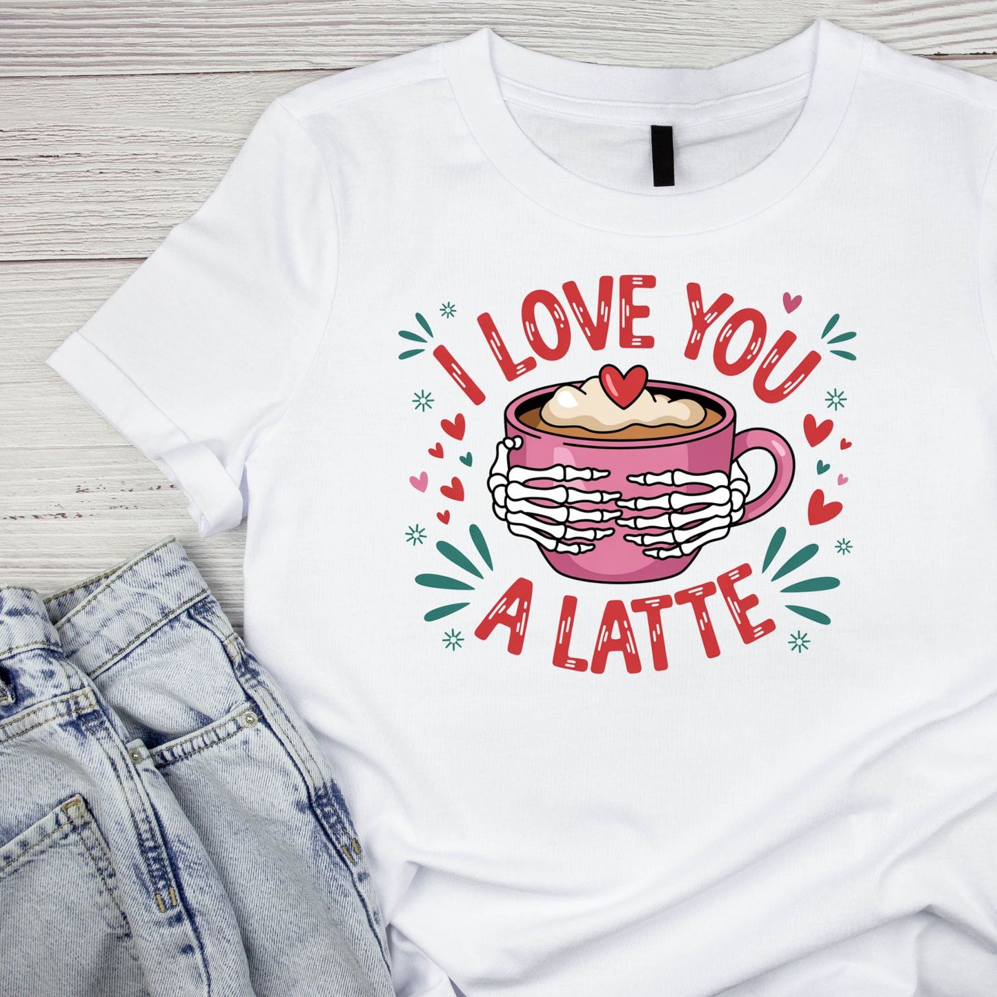 I Love You A Latte |Valentine’s Day T-shirt | Skelton Hands  | Pink