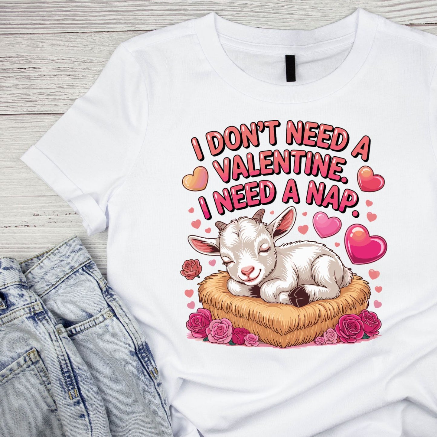 I Don’t Need A Valentine. I Need - Nap | Valentine’s Day T-shirt | Pink