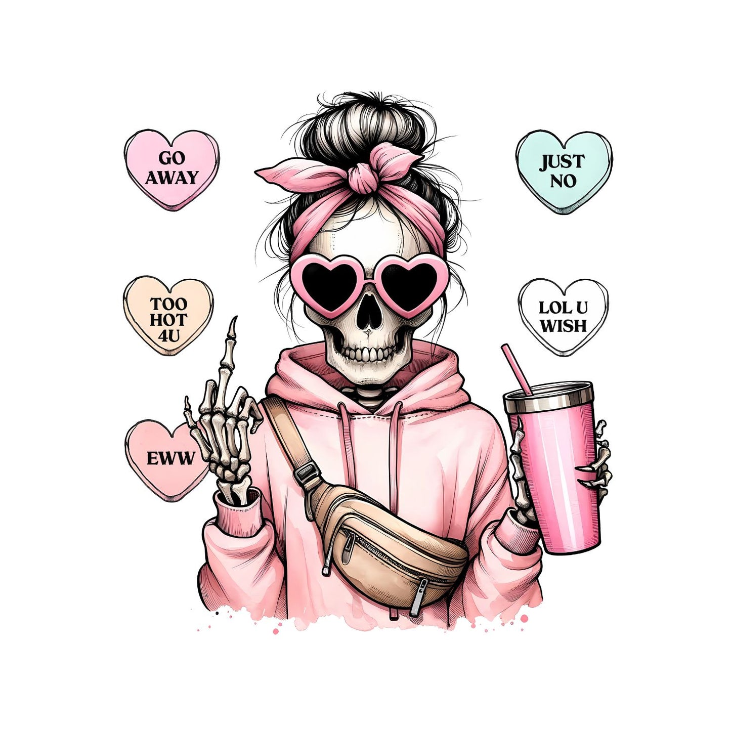 Go Away | Too Hot For You | Just No | Eww | LOL U Wish | Skeleton | Middle Finger | Anti-Valentine’s Day | Sweethearts Candy |Valentine’s Day T-shirt | Pink