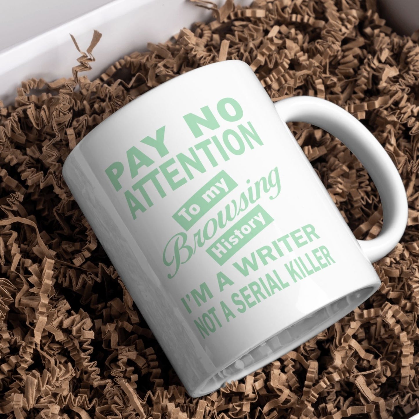 Pay No Attention To My Browsing History I’m A Writer Not A Serial Killer Mug | Pink | Green | Purple | Writer’s Gift