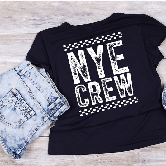 NYE Crew T-shirt | New Years Eve | New Years Day