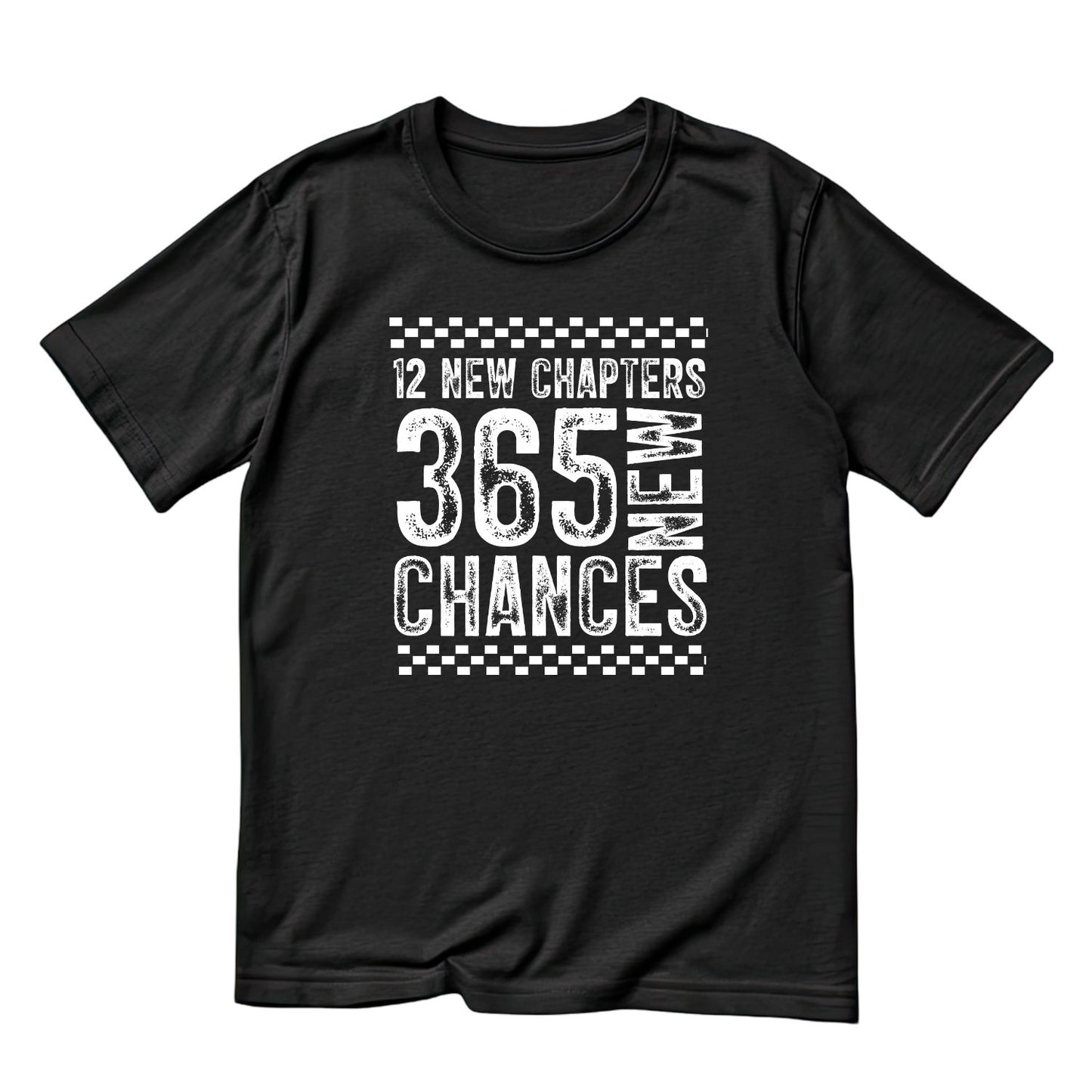12 New Chapters 365 New Chances T-shirt | New Years Eve | New Years Day | Box Design
