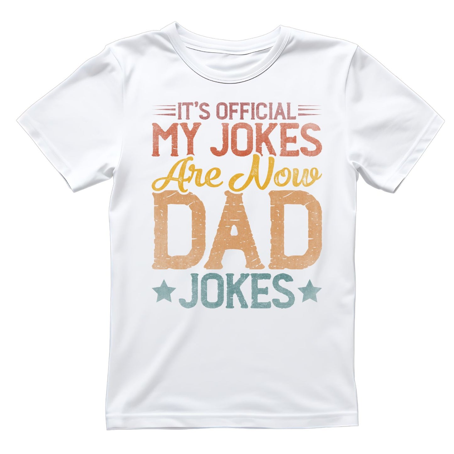 It’s Official My Jokes Are Now Dad Jokes T-Shirt | Graphic Tee | Father’s Day Shirt | Birthday