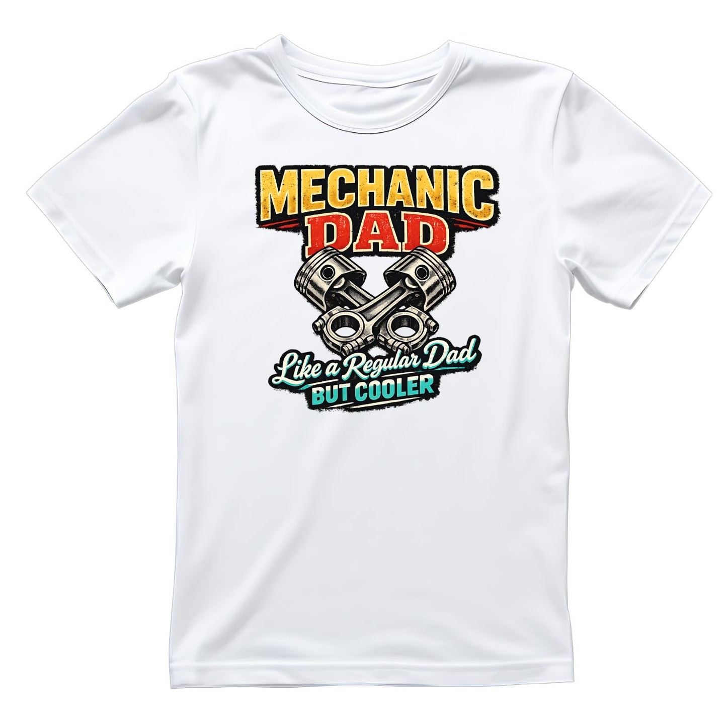 Mechanic Dad Like A Regular Dad But Cooler T-Shirt | Graphic Tee | Father’s Day Shirt | Birthday